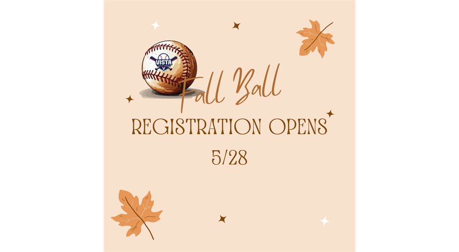 Fall Ball Registration Opens May 28th