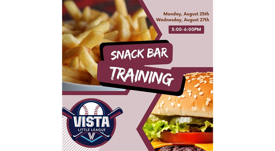 Snack Bar Training August 25th and 27th